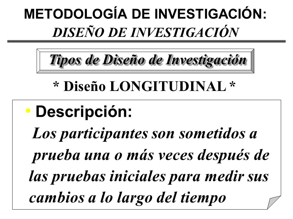 prueba una o más veces después de las pruebas iniciales para medir sus