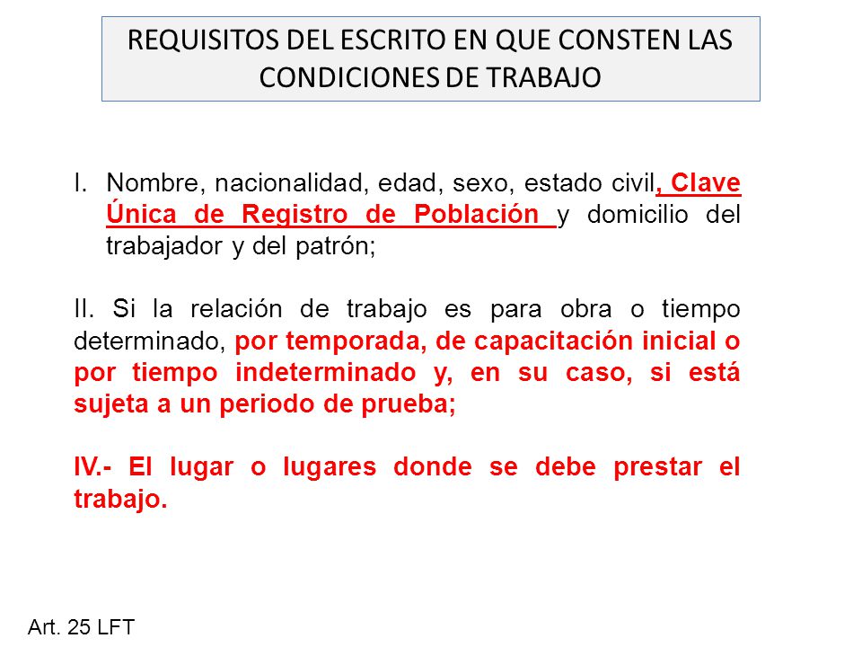 REQUISITOS DEL ESCRITO EN QUE CONSTEN LAS CONDICIONES DE TRABAJO
