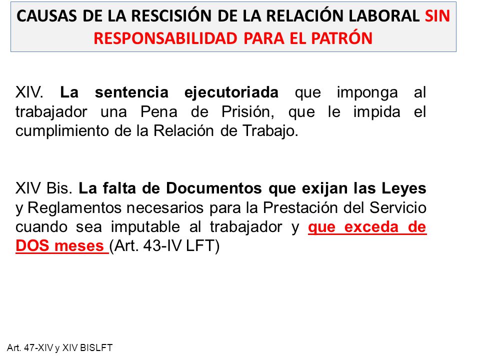 CAUSAS DE LA RESCISIÓN DE LA RELACIÓN LABORAL SIN RESPONSABILIDAD PARA EL PATRÓN