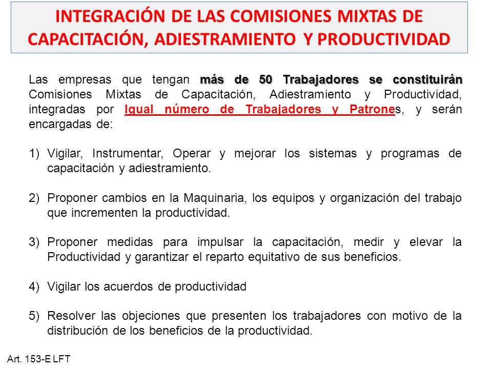 INTEGRACIÓN DE LAS COMISIONES MIXTAS DE CAPACITACIÓN, ADIESTRAMIENTO Y PRODUCTIVIDAD