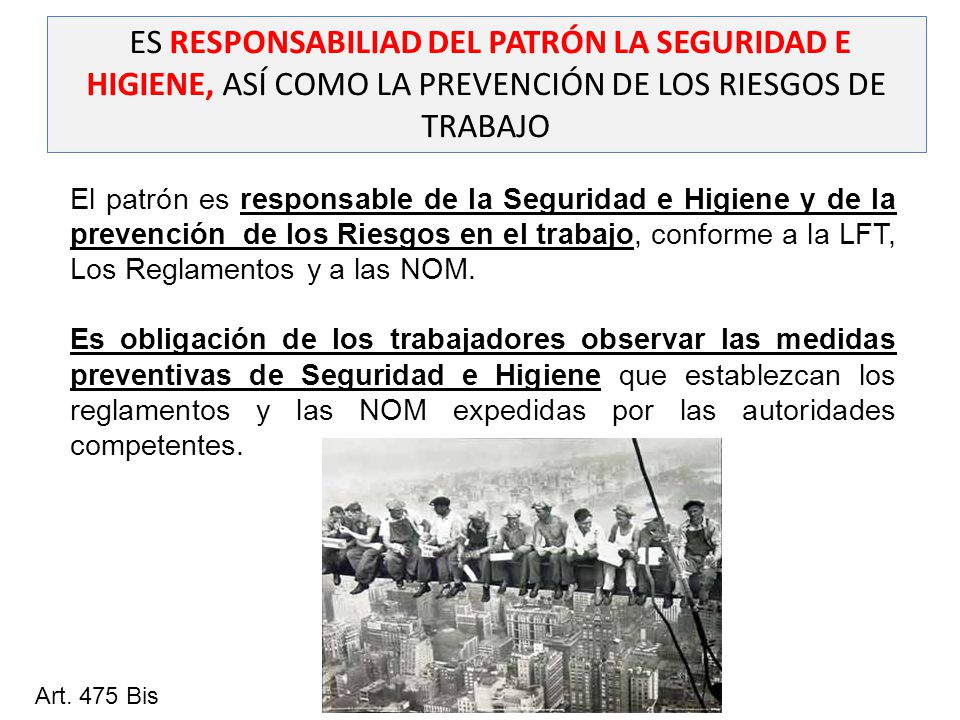 ES RESPONSABILIAD DEL PATRÓN LA SEGURIDAD E HIGIENE, ASÍ COMO LA PREVENCIÓN DE LOS RIESGOS DE TRABAJO
