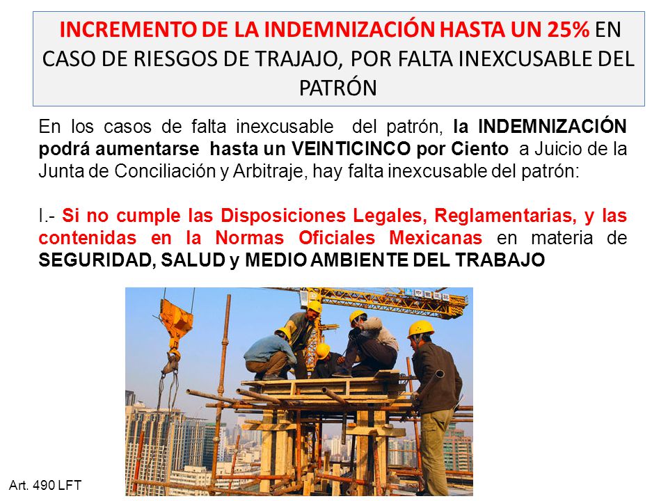 INCREMENTO DE LA INDEMNIZACIÓN HASTA UN 25% EN CASO DE RIESGOS DE TRAJAJO, POR FALTA INEXCUSABLE DEL PATRÓN