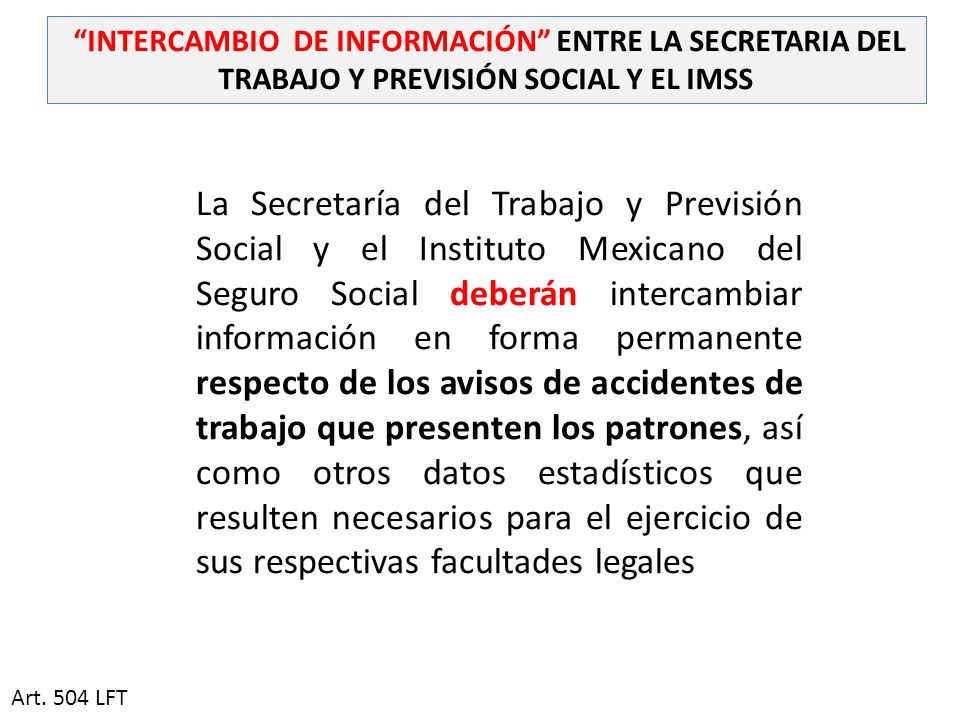 INTERCAMBIO DE INFORMACIÓN ENTRE LA SECRETARIA DEL TRABAJO Y PREVISIÓN SOCIAL Y EL IMSS