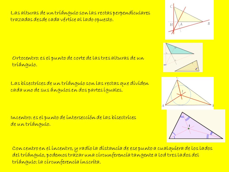 Las alturas de un triángulo son las rectas perpendiculares