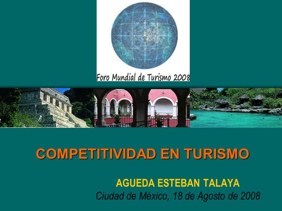 AGUEDA ESTEBAN TALAYA Ciudad de México, 18 de Agosto de 2008