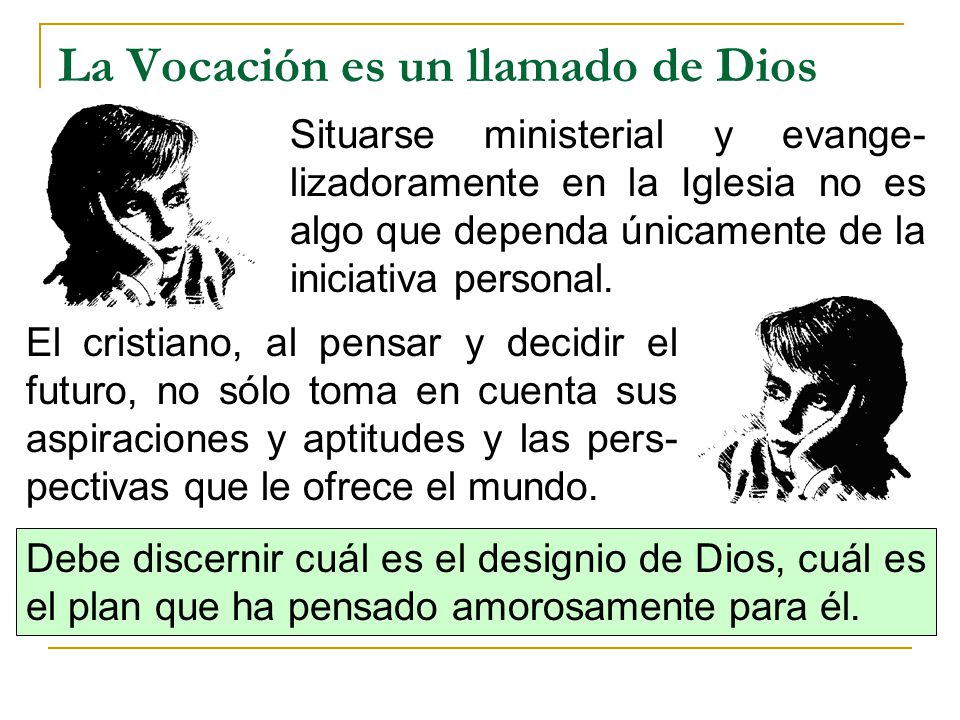La Vocación es un llamado de Dios