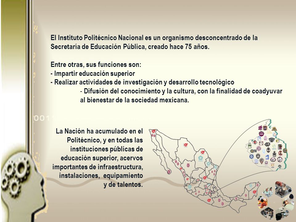 El Instituto Politécnico Nacional es un organismo desconcentrado de la