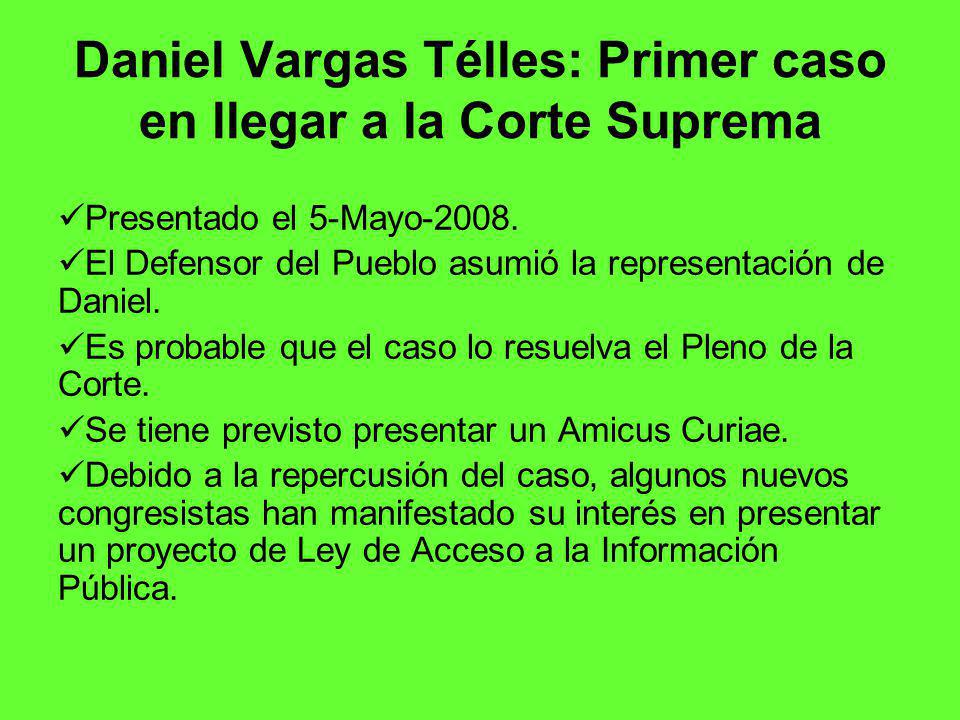 Daniel Vargas Télles: Primer caso en llegar a la Corte Suprema