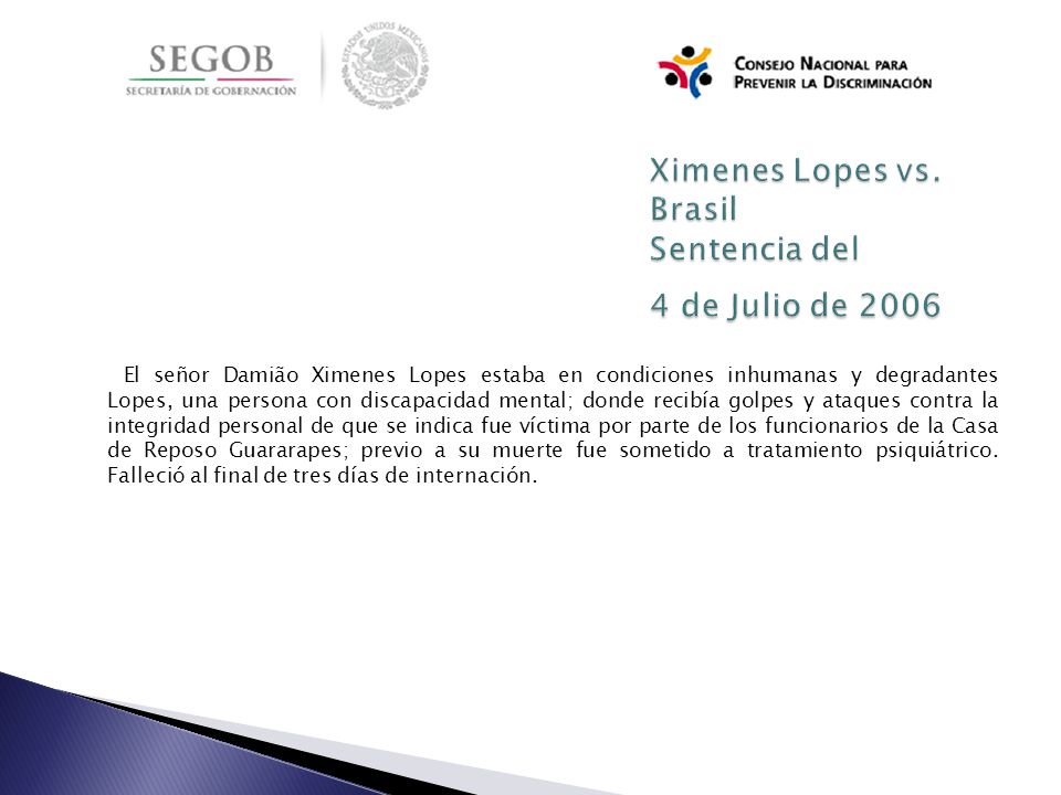 Ximenes Lopes vs. Brasil Sentencia del 4 de Julio de 2006