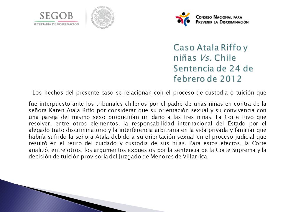 Caso Atala Riffo y niñas Vs. Chile Sentencia de 24 de febrero de 2012
