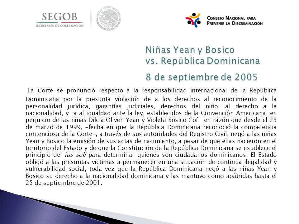 Niñas Yean y Bosico vs. República Dominicana 8 de septiembre de 2005