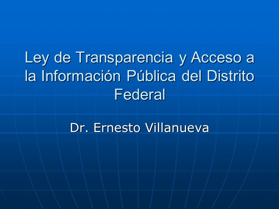 Ley de Transparencia y Acceso a la Información Pública del Distrito Federal