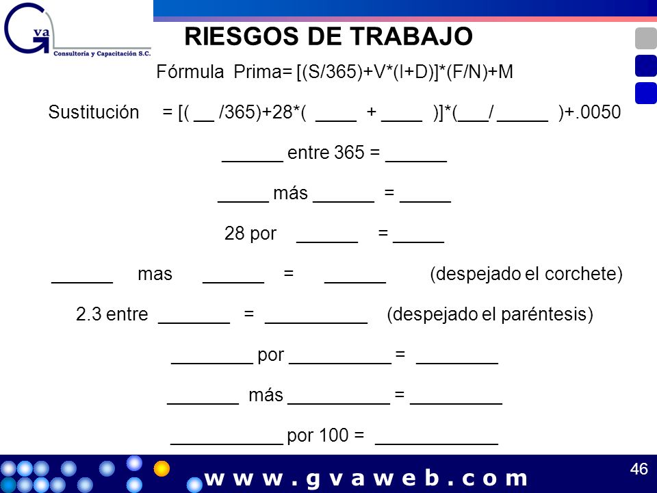 RIESGOS DE TRABAJO w w w . g v a w e b . c o m