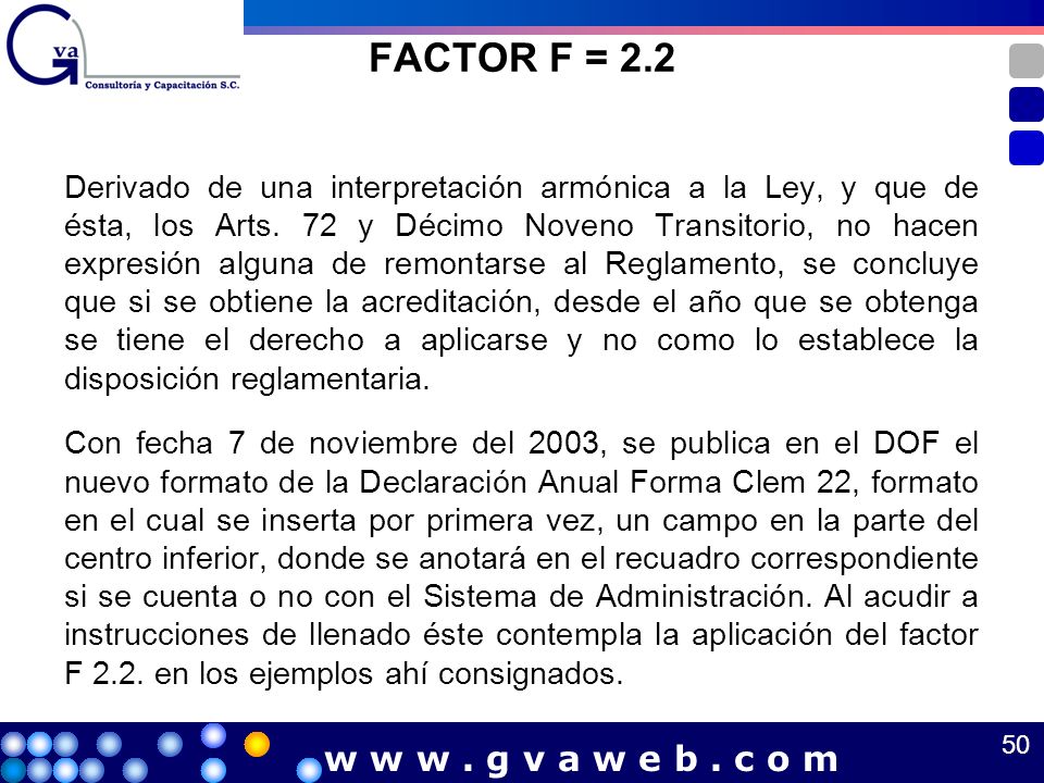 FACTOR F = 2.2 w w w . g v a w e b . c o m