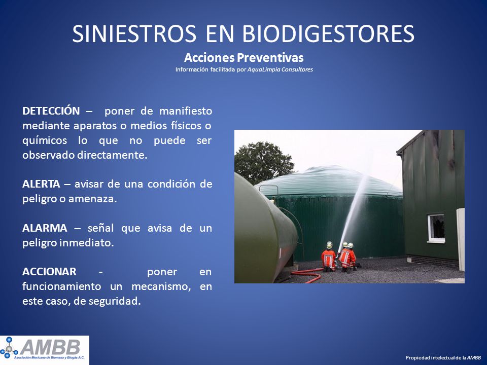 SINIESTROS EN BIODIGESTORES Acciones Preventivas Información facilitada por AquaLimpia Consultores