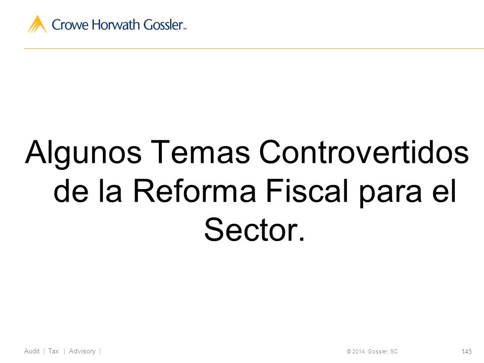 Algunos Temas Controvertidos de la Reforma Fiscal para el Sector.