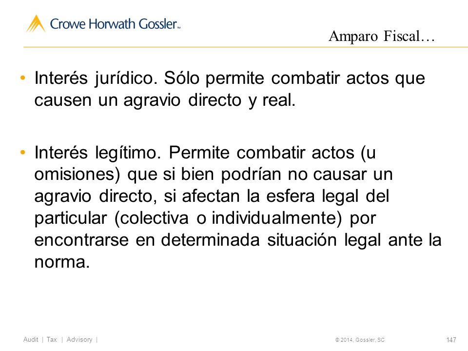 Amparo Fiscal… Interés jurídico. Sólo permite combatir actos que causen un agravio directo y real.