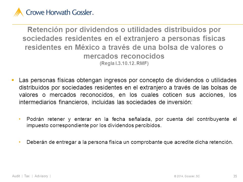 Retención por dividendos o utilidades distribuidos por sociedades residentes en el extranjero a personas físicas residentes en México a través de una bolsa de valores o mercados reconocidos (Regla I RMF)
