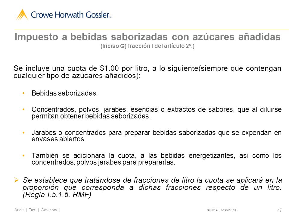 Impuesto a bebidas saborizadas con azúcares añadidas (Inciso G) fracción I del artículo 2º.)