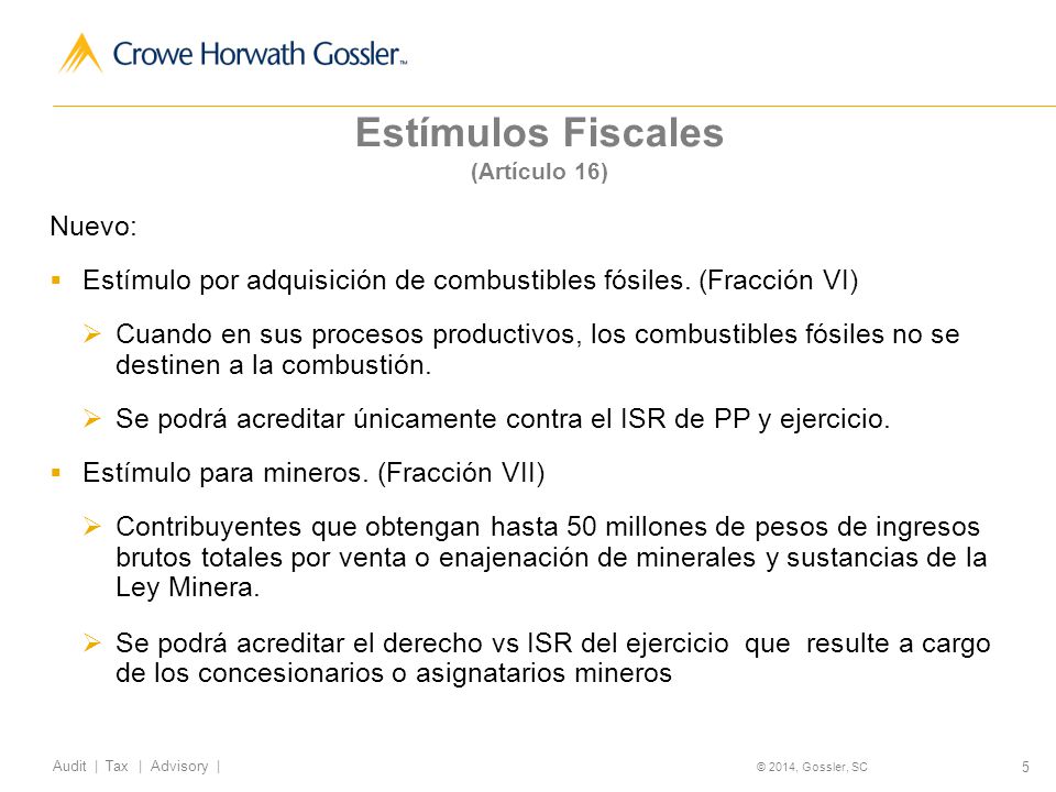 Estímulos Fiscales (Artículo 16)