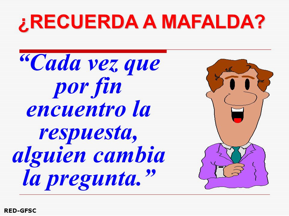 ¿RECUERDA A MAFALDA.