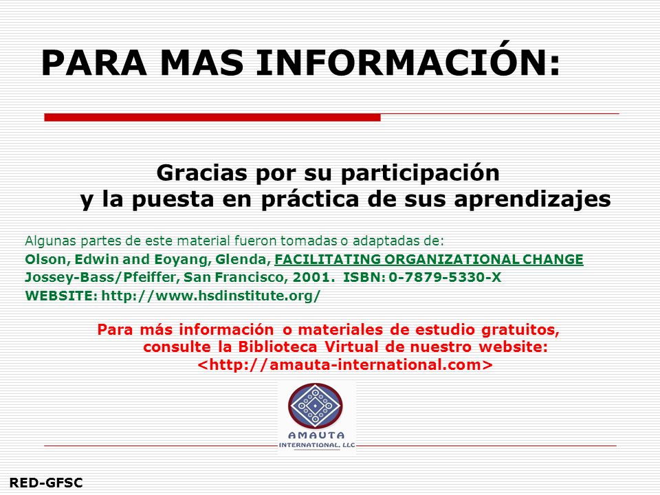 PARA MAS INFORMACIÓN: Gracias por su participación y la puesta en práctica de sus aprendizajes.