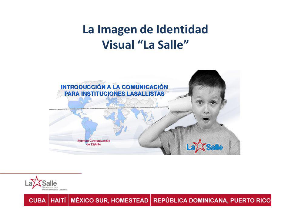 La Imagen de Identidad Visual La Salle