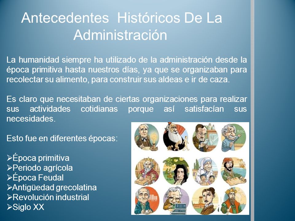 Antecedentes Históricos De La Administración