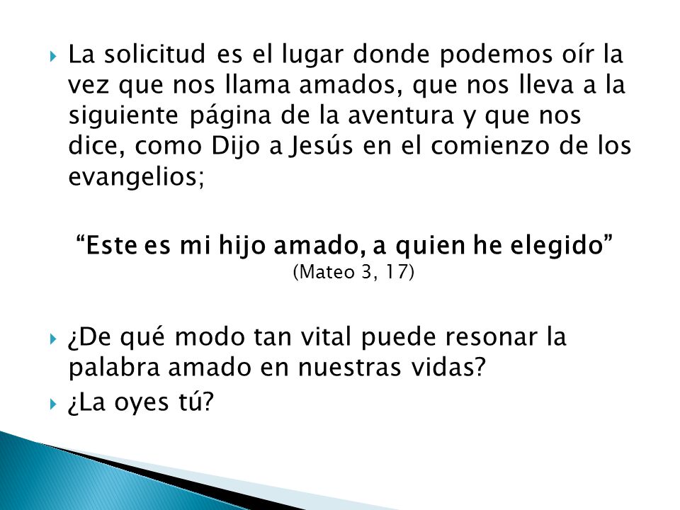 Este es mi hijo amado, a quien he elegido (Mateo 3, 17)