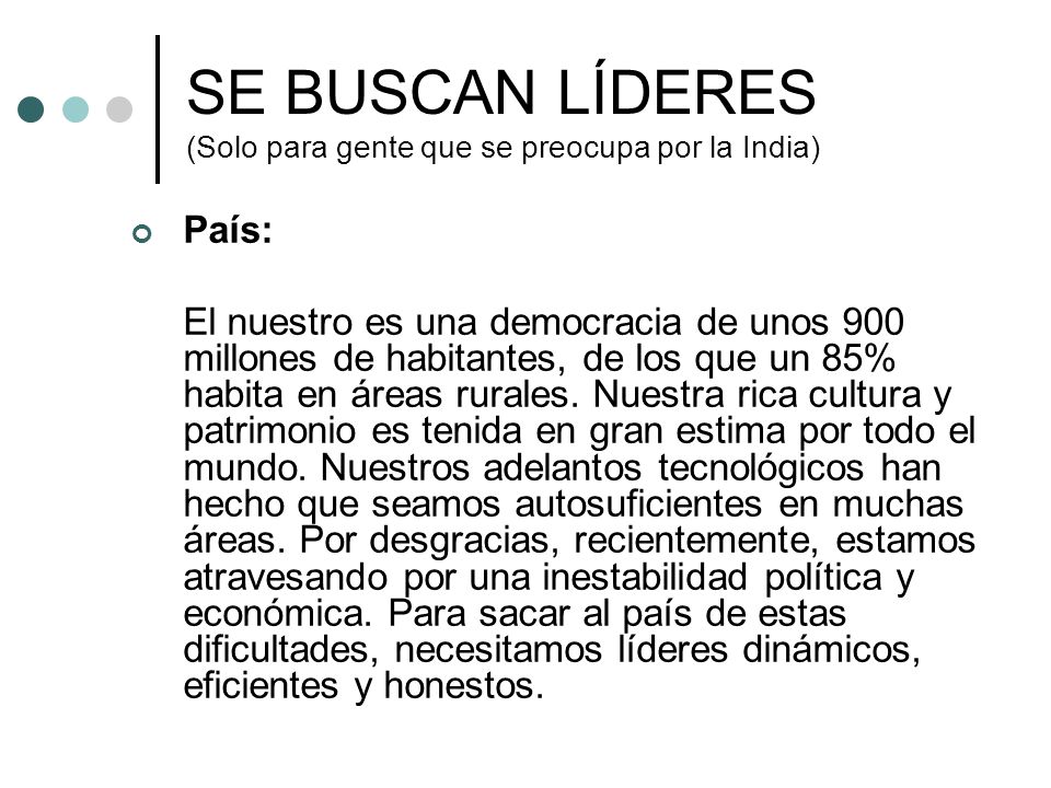 SE BUSCAN LÍDERES (Solo para gente que se preocupa por la India)