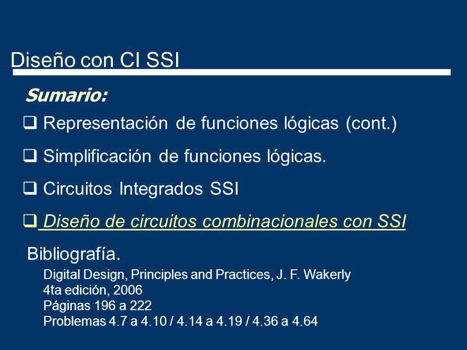 Diseño con CI SSI Sumario: Representación de funciones lógicas (cont.)