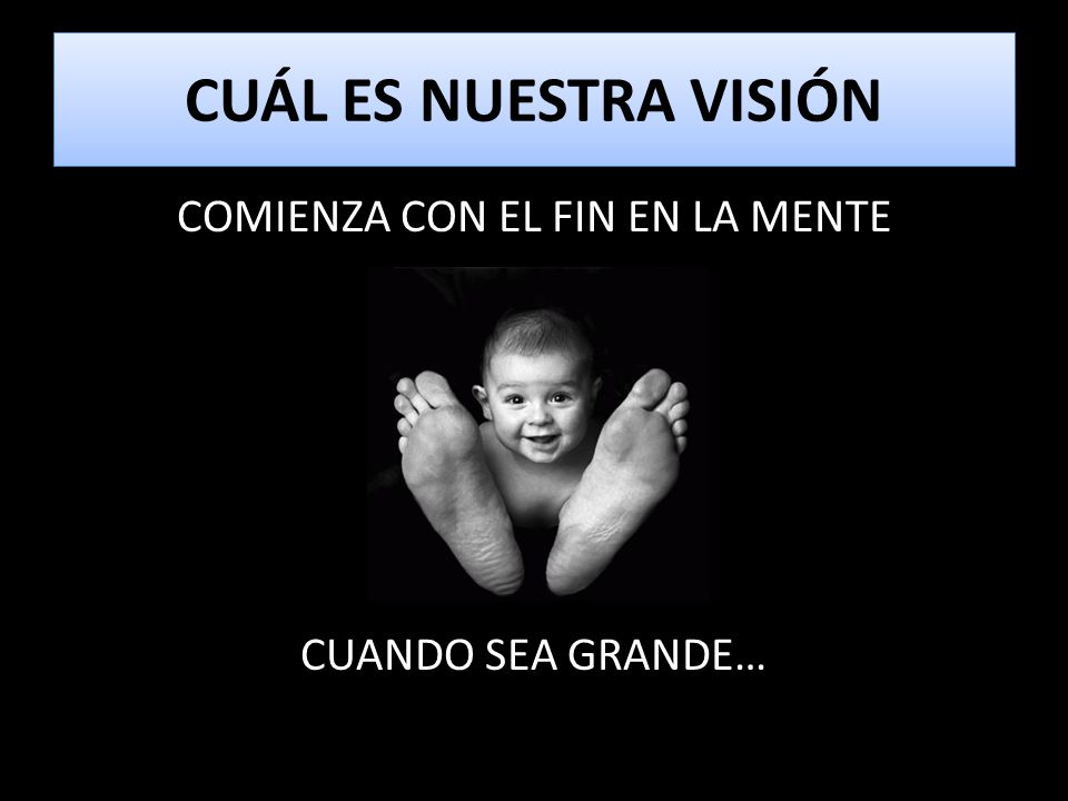 COMIENZA CON EL FIN EN LA MENTE