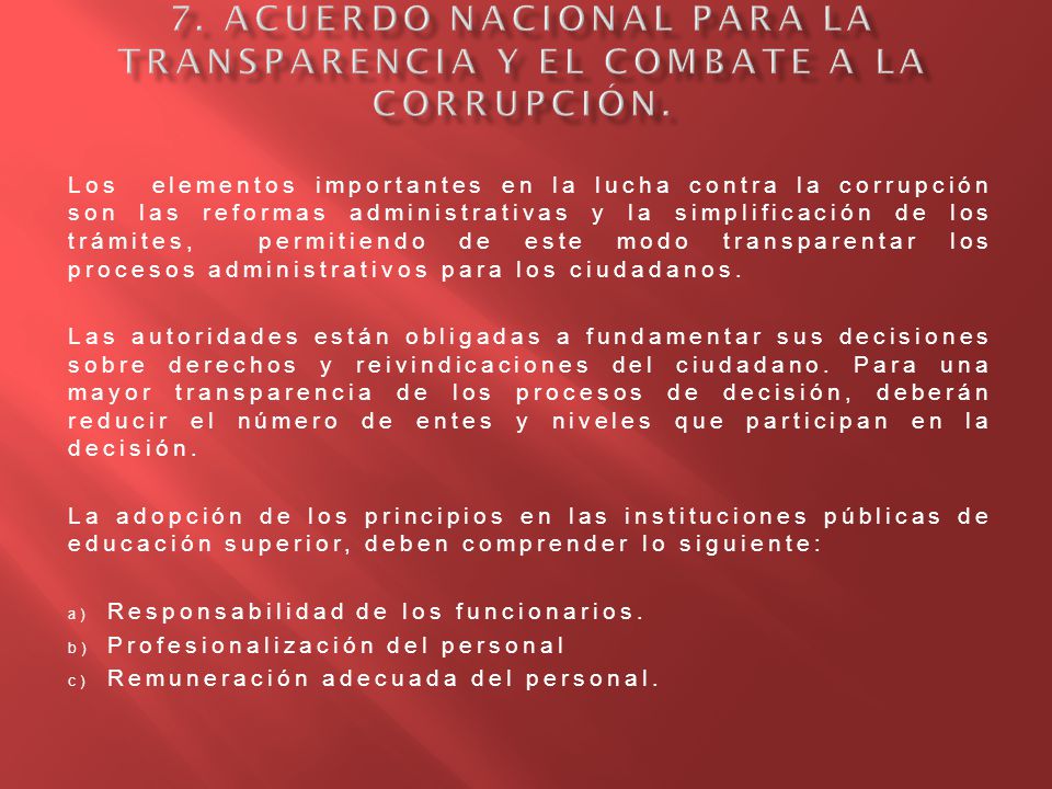 7. Acuerdo Nacional para la Transparencia y el Combate a la Corrupción.