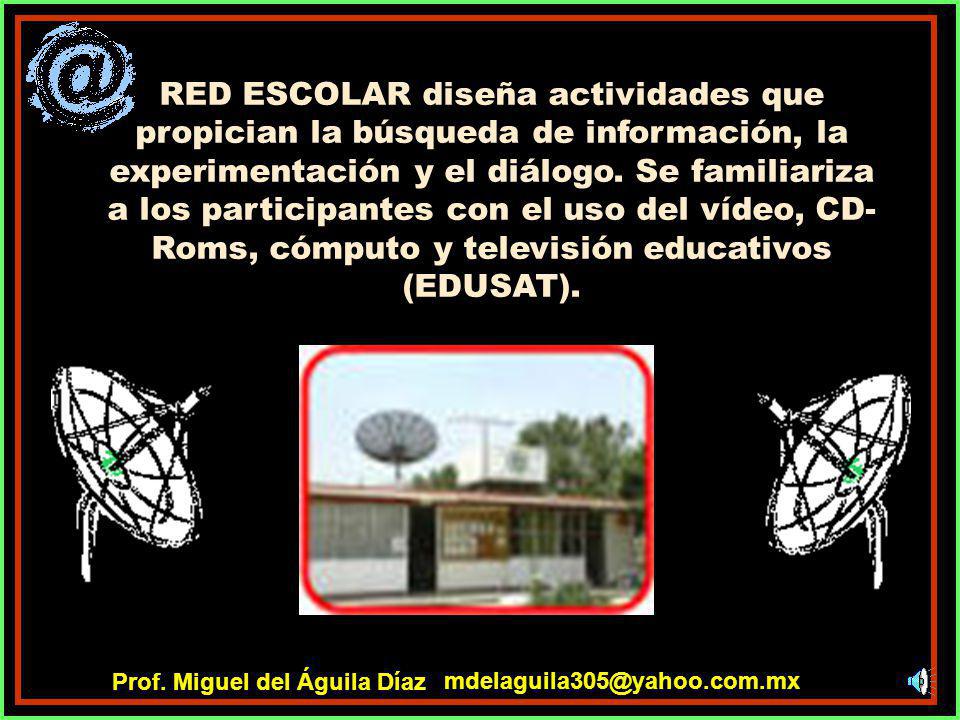 RED ESCOLAR diseña actividades que propician la búsqueda de información, la experimentación y el diálogo. Se familiariza a los participantes con el uso del vídeo, CD-Roms, cómputo y televisión educativos (EDUSAT).