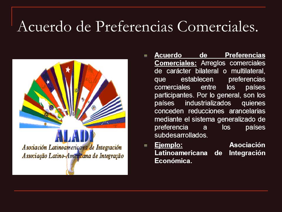 Acuerdo de Preferencias Comerciales.
