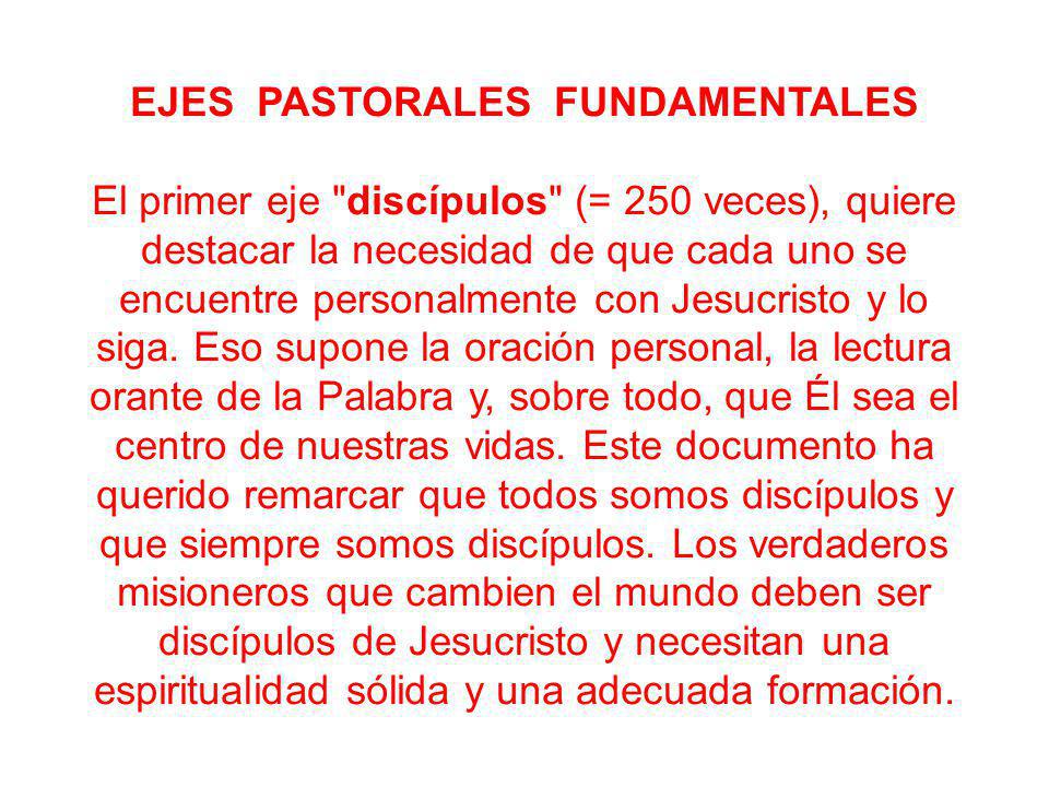EJES PASTORALES FUNDAMENTALES