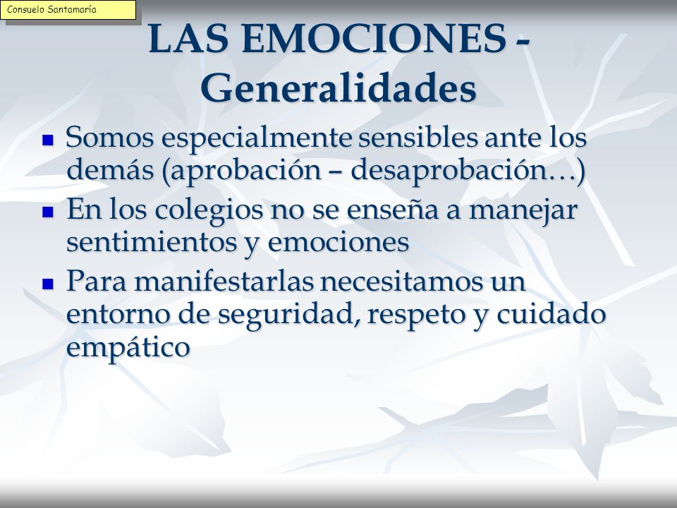 LAS EMOCIONES - Generalidades