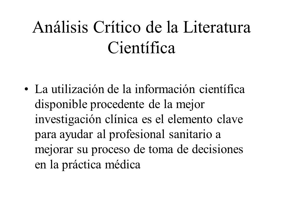 Análisis Crítico de la Literatura Científica