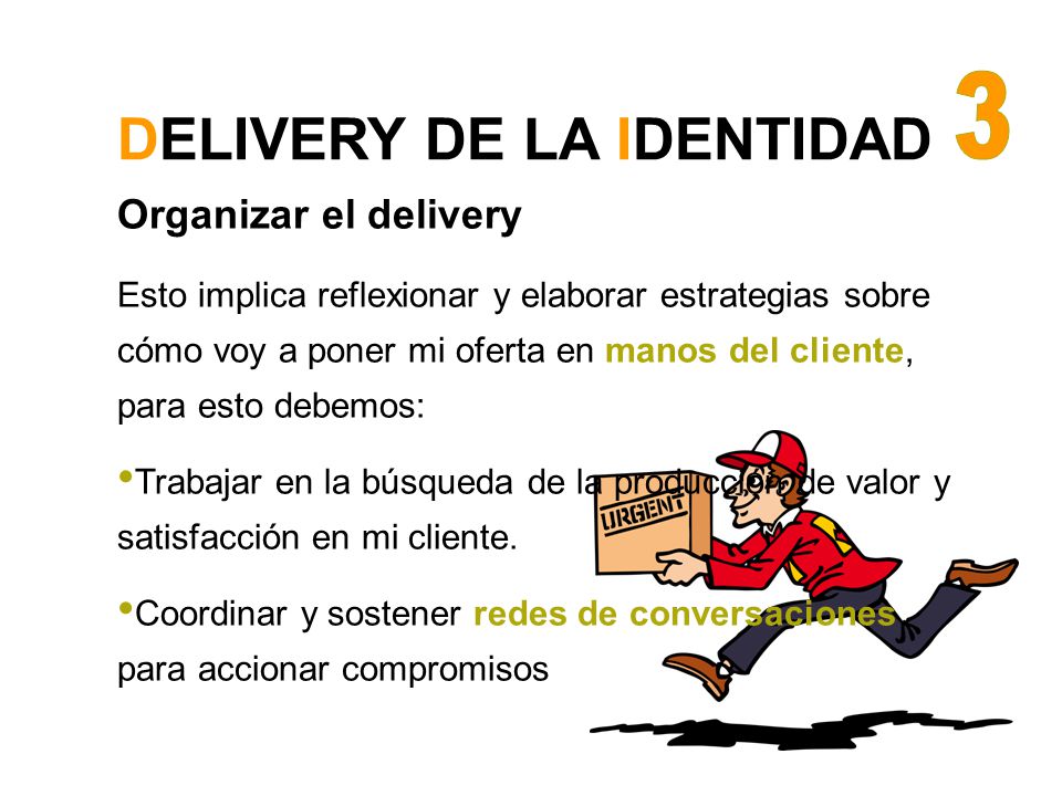 DELIVERY DE LA IDENTIDAD