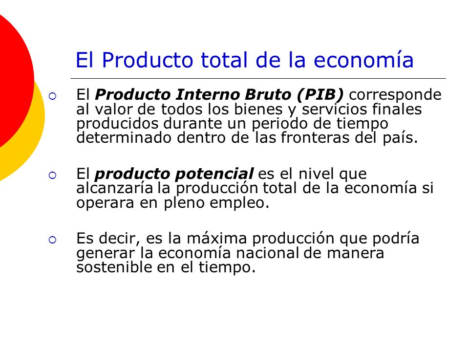 El Producto total de la economía