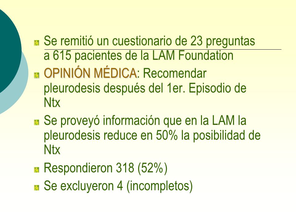 Se remitió un cuestionario de 23 preguntas a 615 pacientes de la LAM Foundation