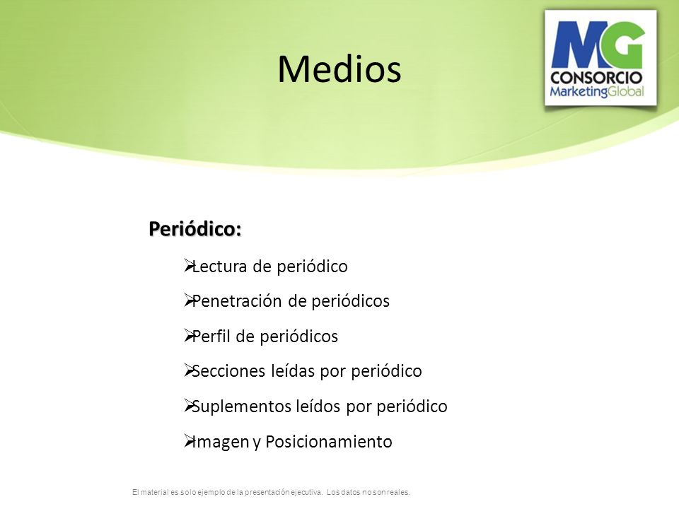 Medios Periódico: Lectura de periódico Penetración de periódicos