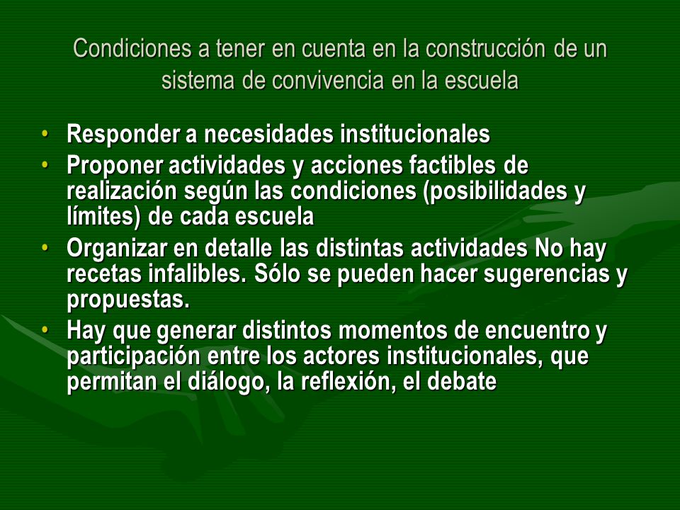 Condiciones a tener en cuenta en la construcción de un sistema de convivencia en la escuela