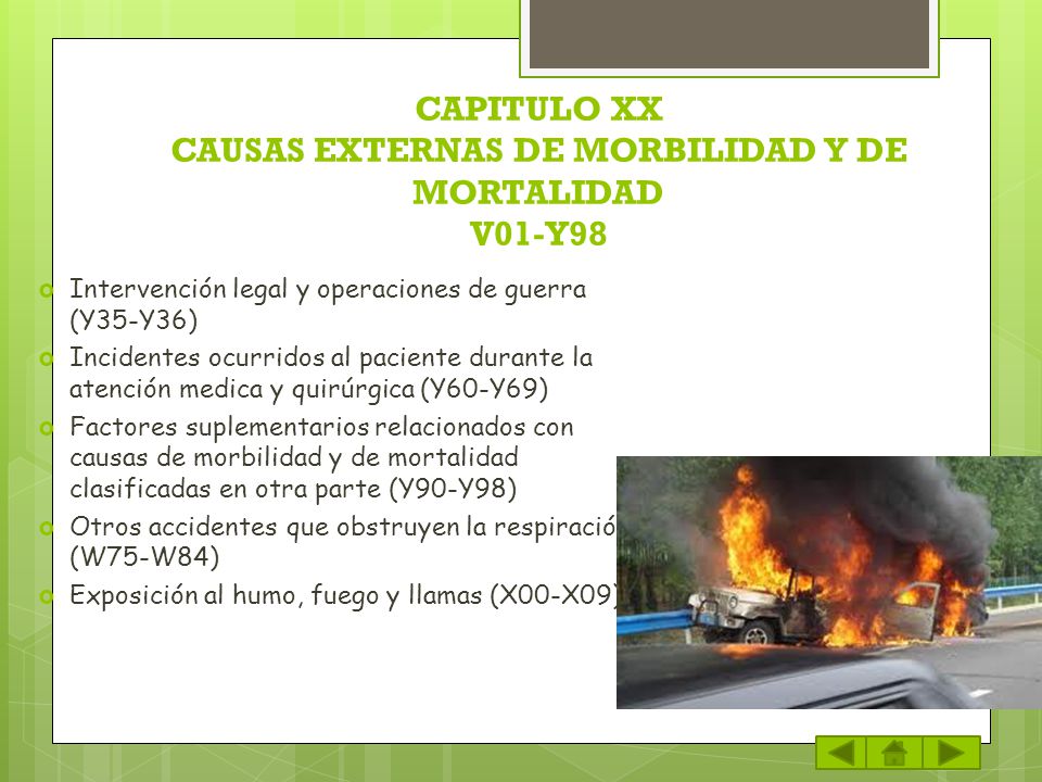 CAPITULO XX CAUSAS EXTERNAS DE MORBILIDAD Y DE MORTALIDAD V01-Y98