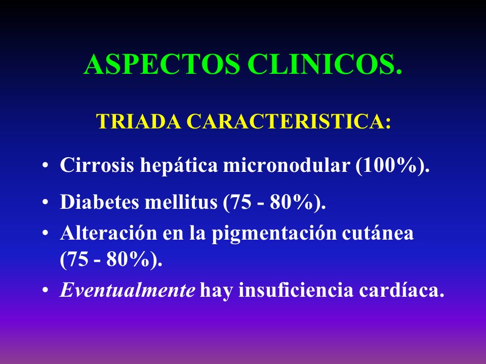 ASPECTOS CLINICOS. TRIADA CARACTERISTICA: