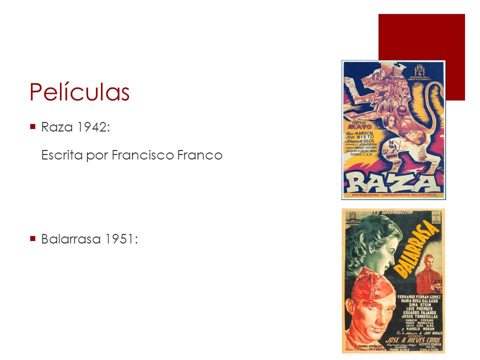 Películas Raza 1942: Escrita por Francisco Franco Balarrasa 1951: