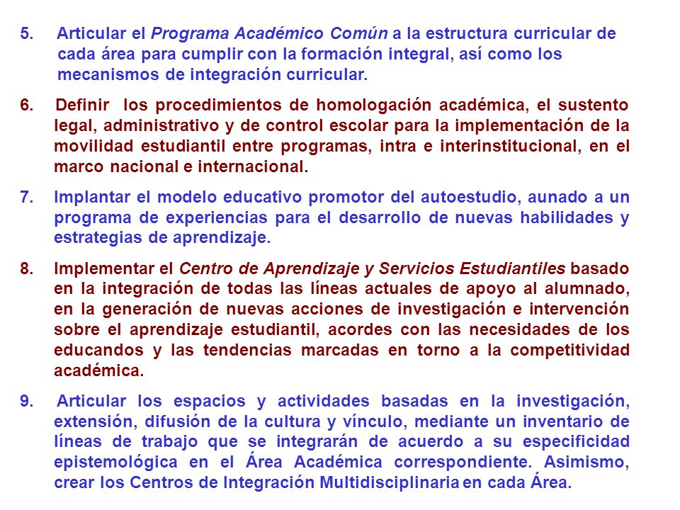 5. Articular el Programa Académico Común a la estructura curricular de