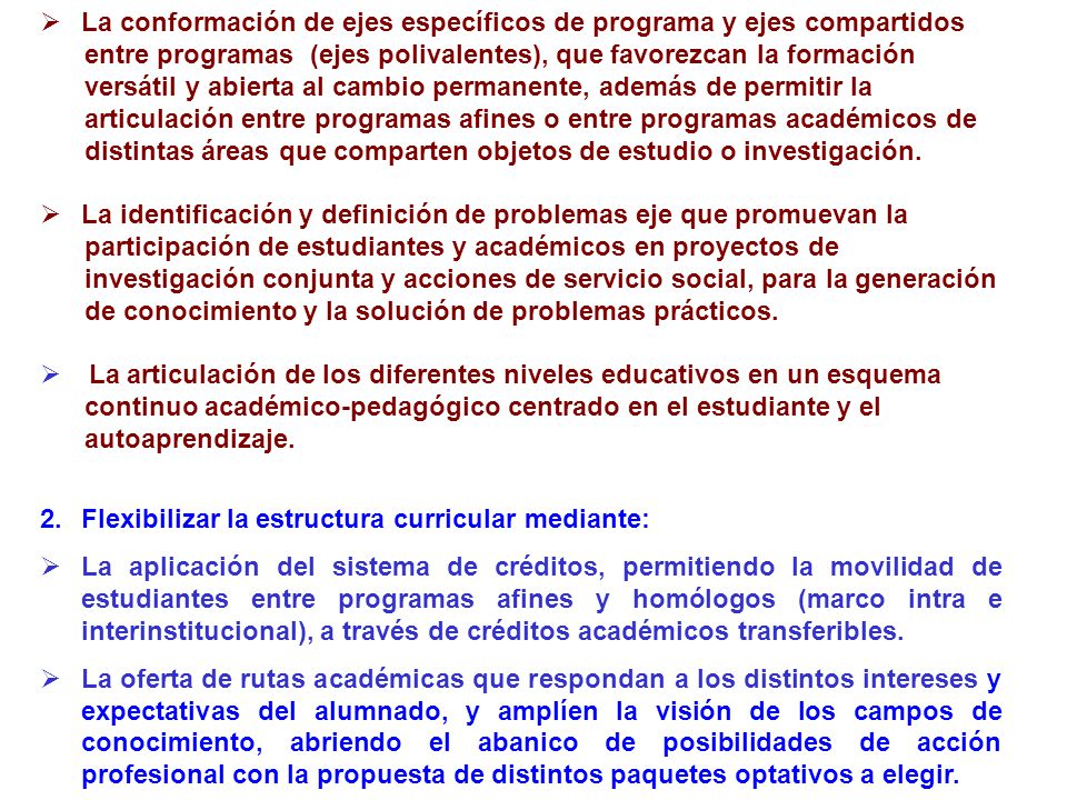 La conformación de ejes específicos de programa y ejes compartidos