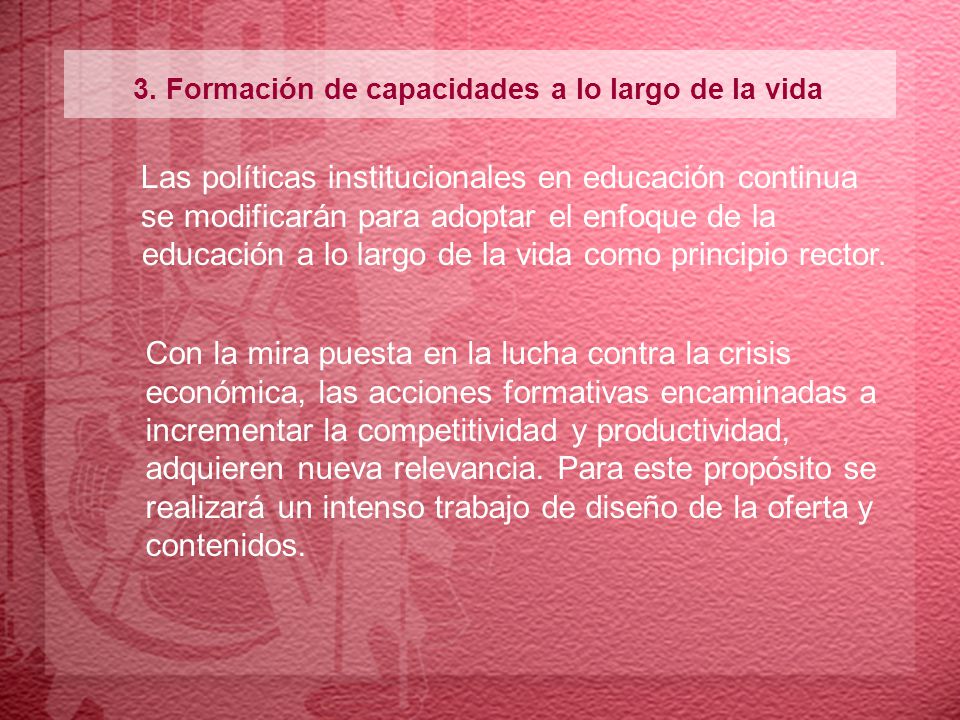 3. Formación de capacidades a lo largo de la vida