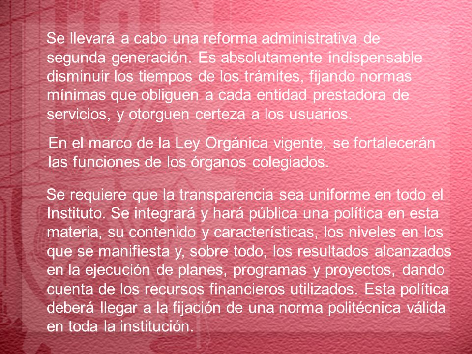Se llevará a cabo una reforma administrativa de segunda generación